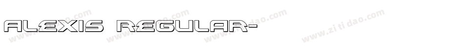 Alexis Regular字体转换